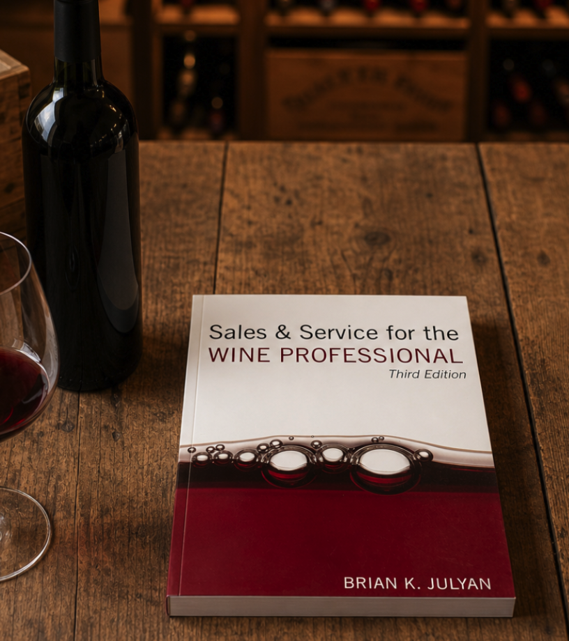Third Edition — Sales & Service for the Wine Professional