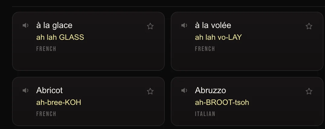 Word cards from the pronunciation page: à la glace, à la volée, Abricot and Abruzzo, each with how it is said and the language it belongs to.